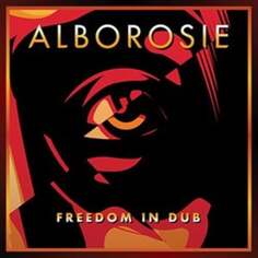 Виниловая пластинка Alborosie - Freedom In Dub Greensleeves Records