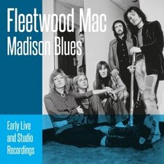 Виниловая пластинка Fleetwood Mac - Madison Blues Dream Catcher
