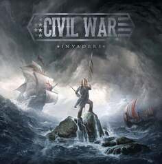 Виниловая пластинка Civil War - Invaders Napalm Records