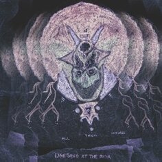 Виниловая пластинка All Them Witches - Lightning At the Door New West Records, Inc.