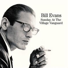 Виниловая пластинка Evans Bill Trio - Sunday At the Village Vanguard Not Not Fun