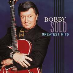 Виниловая пластинка Solo Bobby - Solo Bobby Greatest Hits Vinyl Passion