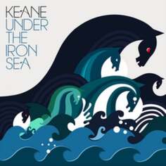 Виниловая пластинка Keane - Under The Iron Sea Universal Music