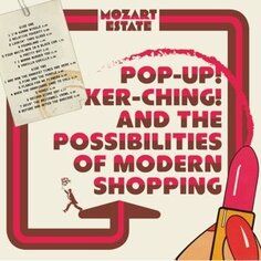 Виниловая пластинка Mozart Estate - Pop-Up! Ker-Ching! and the Possibilities of Modern Shopping Cherry Red Records