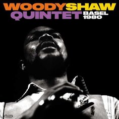 Виниловая пластинка Shaw Woody Quintet - Basel 1980 Elemental Music