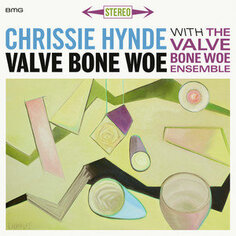 Виниловая пластинка Hynde Chrissie - Valve Bone Woe Ada