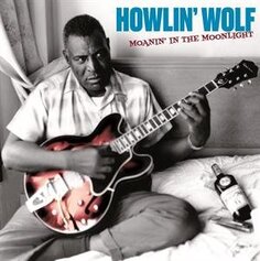 Виниловая пластинка Howlin&apos; Wolf - Moanin&apos; In the Moonlight 20th Century Masterworks
