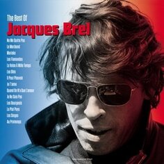 Виниловая пластинка Brel Jacques - Very Best of Not Not Fun