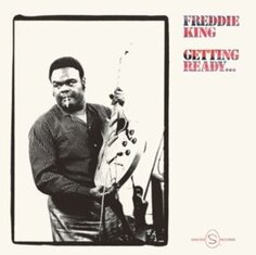 Виниловая пластинка King Freddie - Getting Ready Elemental Music