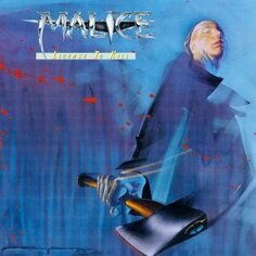 Виниловая пластинка Malice - License To Kill Music ON Vinyl