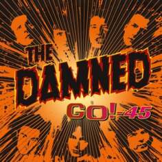 Виниловая пластинка The Damned - GO ! - 45 Chiswick
