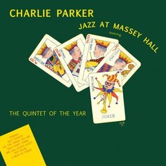 Виниловая пластинка Parker Charlie - Jazz At Massey Hall Bertus