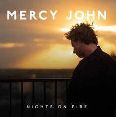 Виниловая пластинка Mercy John - Nights On Fire V2 Records