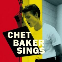 Виниловая пластинка Baker Chet - Sings Valentine