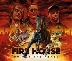 Виниловая пластинка Fire Horse - Out of the Ashes Suburban Records