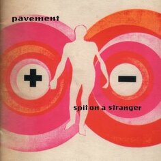 Виниловая пластинка Pavement - Spit On A Stranger (Limited Edition) Matador
