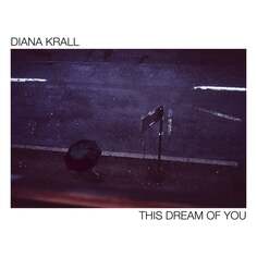 Виниловая пластинка Krall Diana - This Dream of You Verve
