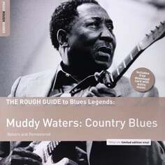 Виниловая пластинка Muddy Waters - The Rough Guide To Blues Legends Roadrunner Records