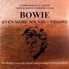 Виниловая пластинка Bowie David - Even More Sounds + Visions (Bronze) Warner Music