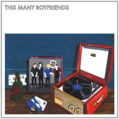 Виниловая пластинка This Many Boyfriends - This Many Boyfriends Angular Records