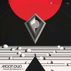 Виниловая пластинка Moon Duo - Occult Architecture. Volume 1 Secretly Canadian