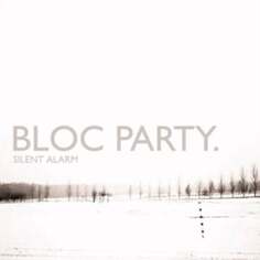 Виниловая пластинка Bloc Party - Silent Alarm Polydor Records