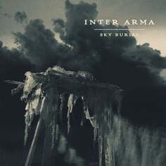 Виниловая пластинка Inter Arma - Sky Burial Relapse Records