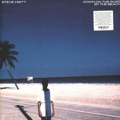 Виниловая пластинка Steve Hiett - Down On the Road By the Beach