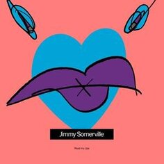 Виниловая пластинка Somerville Jimmy - Read My Lips London Records