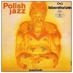 Виниловая пластинка Laboratorium - Polish Jazz: Quasimodo. Volume 58 Polskie Nagrania