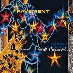 Виниловая пластинка Pavement - Terror Twilight: Farewell Horizontal Matador