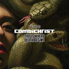 Виниловая пластинка Combichrist - This Is Where Death Begins Good To Go