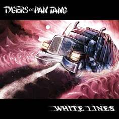 Виниловая пластинка Tygers Of Pan Tang - White Lines SPV Recordings