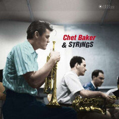 Виниловая пластинка Baker Chet - Chet Baker &amp; Strings Bertus