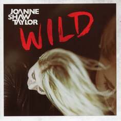 Виниловая пластинка Shaw Taylor Joanne - Wild Sony Music Entertainment