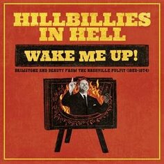 Виниловая пластинка Various Artists - Hillbillies In Hell: Wake Me Up! Iron Mountain
