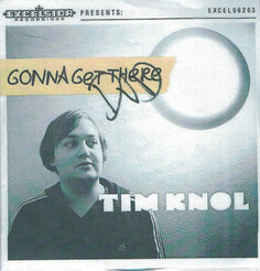 Виниловая пластинка Tim Knol - 7-Gonna Get There Excelsior