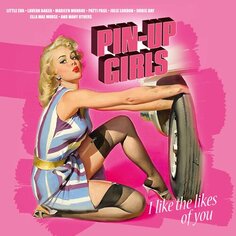 Виниловая пластинка Various Artists - Pin-Up Girls- I Like the Likes of You (розовый винил) VP Records