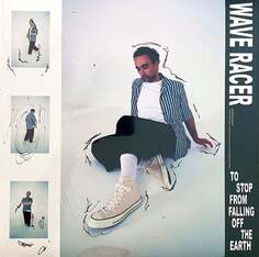 Виниловая пластинка Wave Racer - To Stop From Falling Off The Earth (синий винил) Pias Records