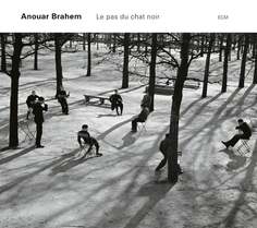 Виниловая пластинка Brahem Anouar - Le Pas Du Chat Noir ECM Records