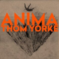 Виниловая пластинка Yorke Thom - Anima XL Recordings