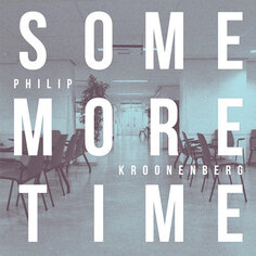 Виниловая пластинка Kroonenberg Philip - Some More Time Excelsior