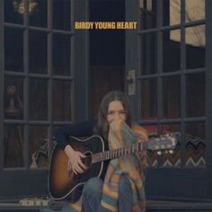 Виниловая пластинка Birdy - Young Heart East West