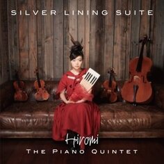 Виниловая пластинка Hiromi - Silver Lining Suite Concord