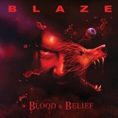 Виниловая пластинка Blaze Bayley - Blood And Belief Plastic Head