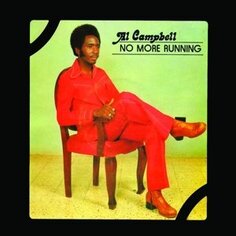Виниловая пластинка Al Campbell - No More Running Dream Catcher