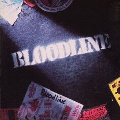 Виниловая пластинка Bloodline - Bloodline Music ON Vinyl