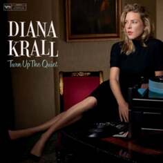 Виниловая пластинка Krall Diana - Turn Up The Quiet Verve
