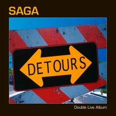 Виниловая пластинка Saga - Detours Earmusic