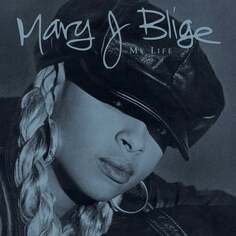 Виниловая пластинка Blige Mary J. - My life Universal Music Group